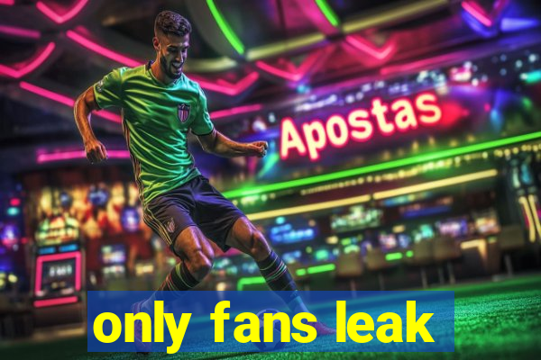 only fans leak